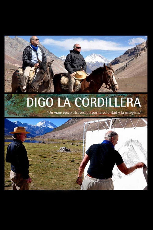 Digo la cordillera. Cuadernos de viaje