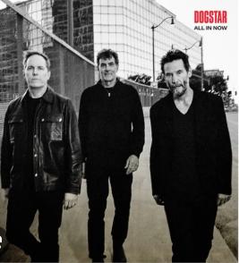 Dogstar: All in Now