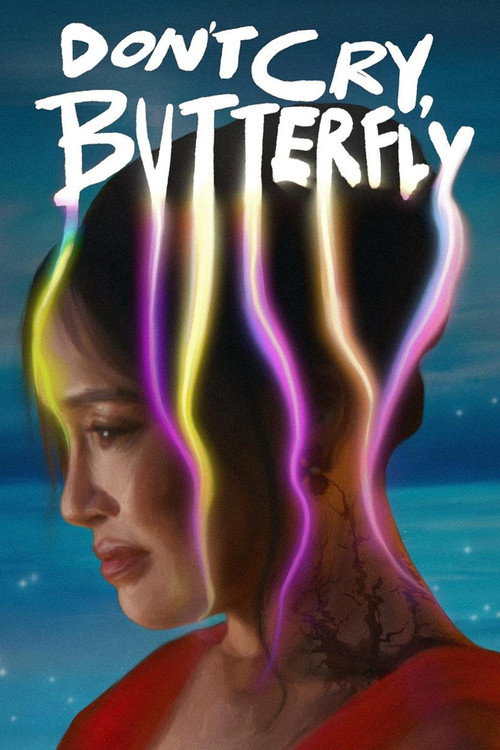 Don't Cry, Butterfly