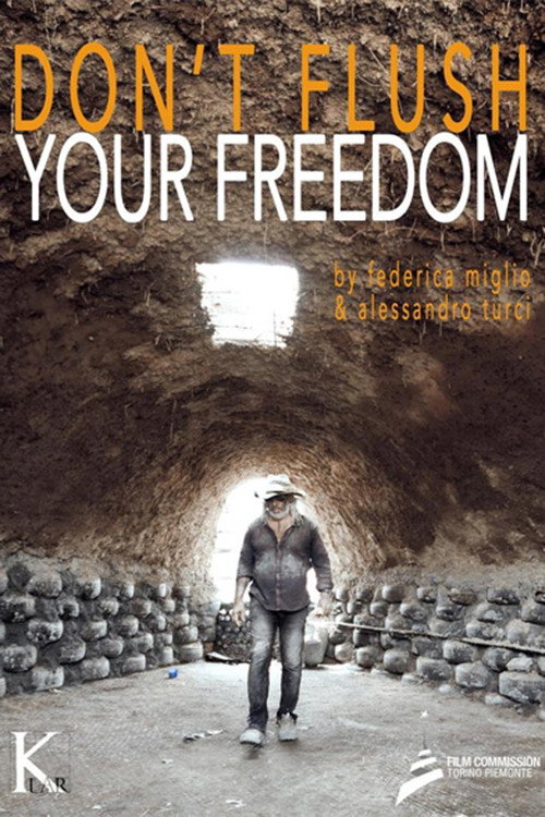 Don't Flush Your Freedom