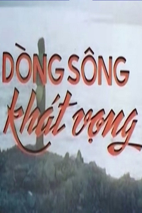 Dong Song Khat Vong