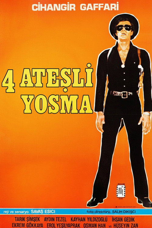 Dört Atesli Yosma