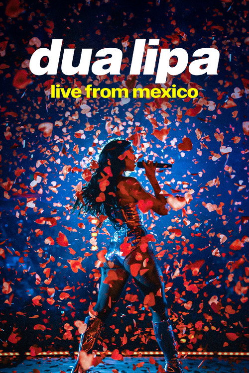 Dua Lipa Live from Mexico