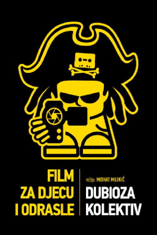 Dubioza kolektiv - Film za djecu i odrasle