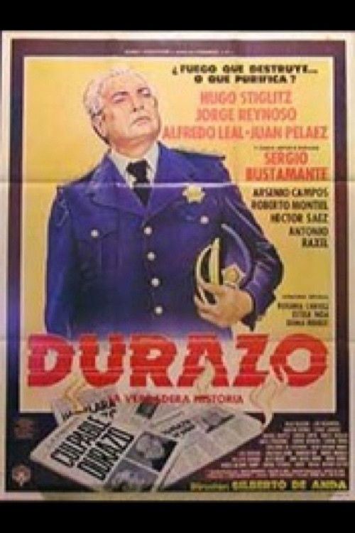 Durazo, la verdadera historia
