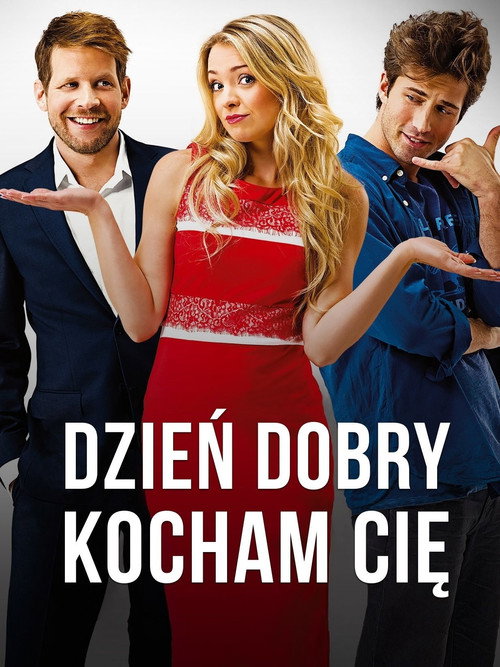 Dzien dobry, kocham cie!