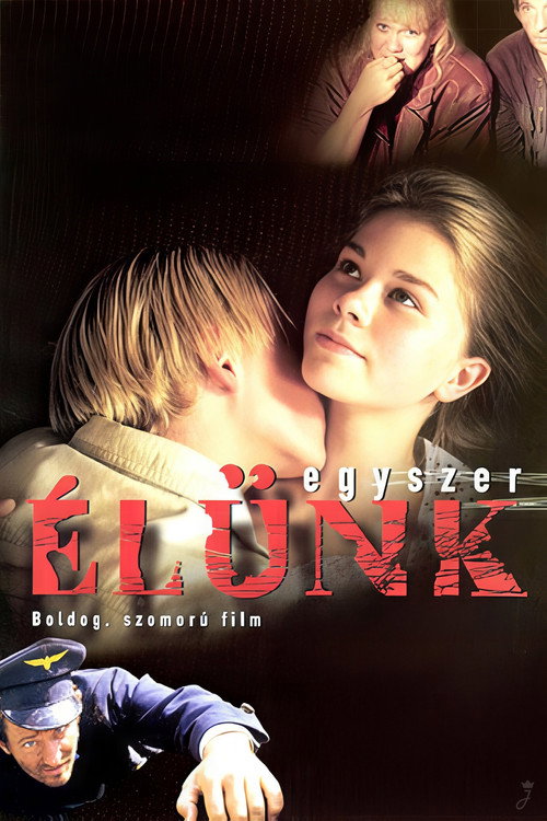 Egyszer élünk