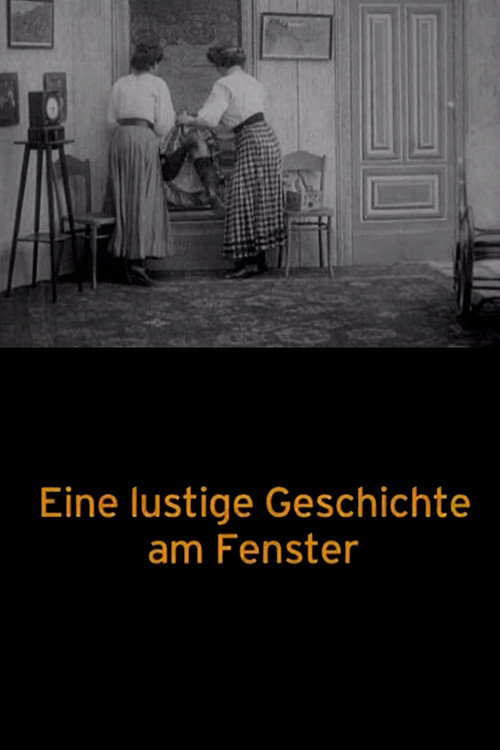 [Eine lustige Geschichte am Fenster]