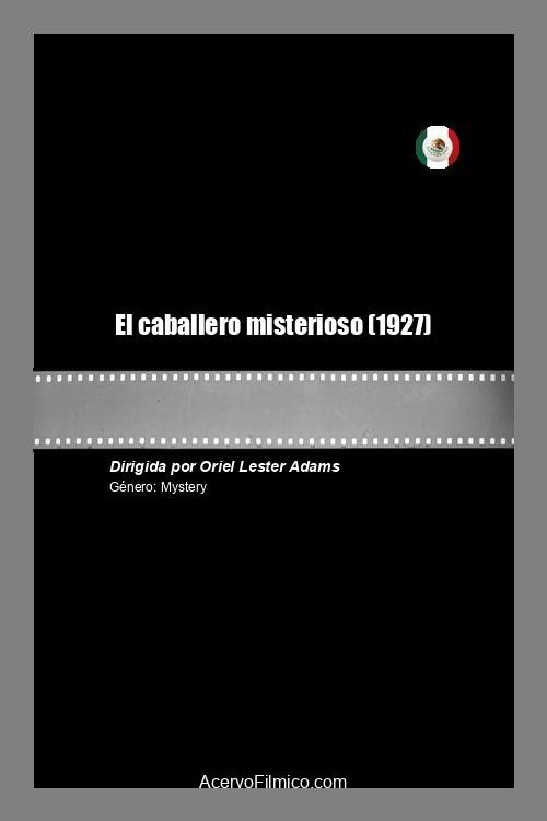 El caballero misterioso