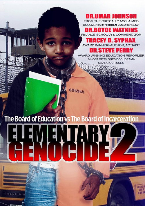 Elementary Genocide 2: Board of Education vs Board of Incarceration