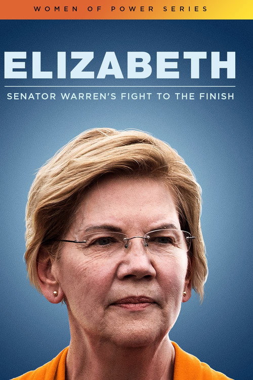 Elizabeth: Senator Warren's Fight to the Finish