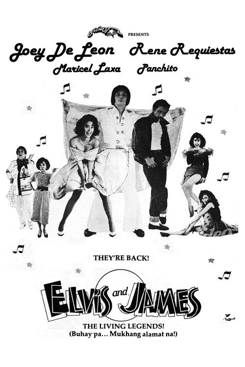 Elvis and James: The Living Legends (Buhay Pa... Mukhang ALamat Na!)