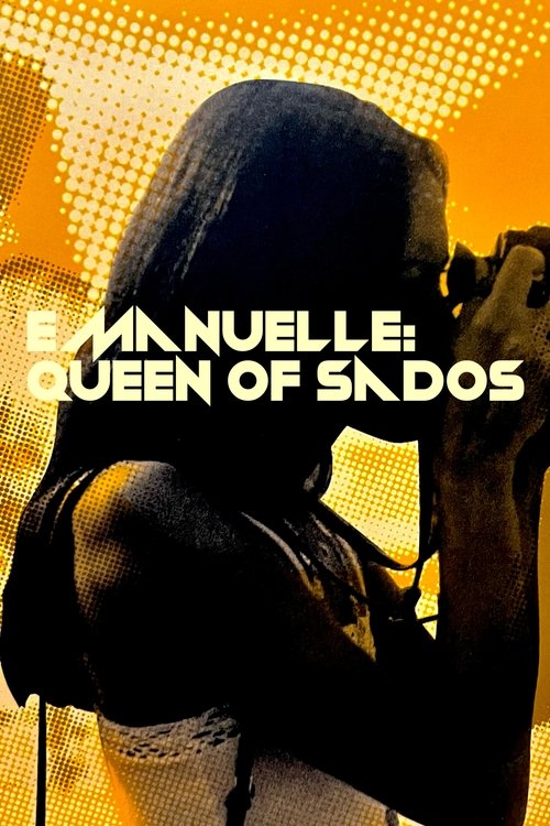 Emanuelle, Queen of Sados