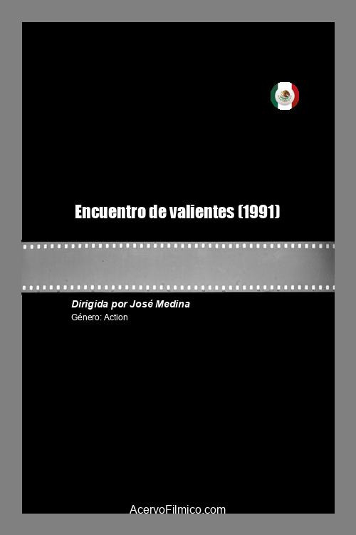 Encuentro de valientes