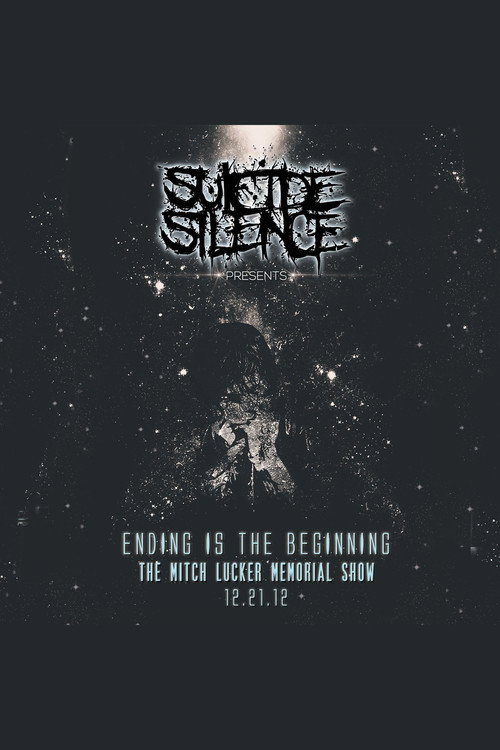 Ending is the Beginning: The Mitch Lucker Memorial Show