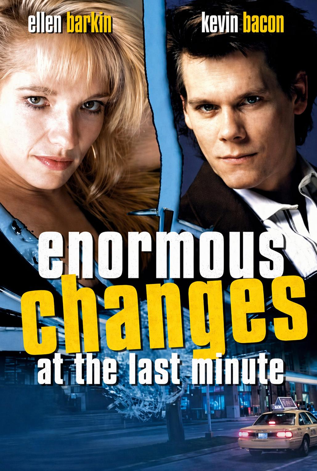 Enormous Changes at the Last Minute
