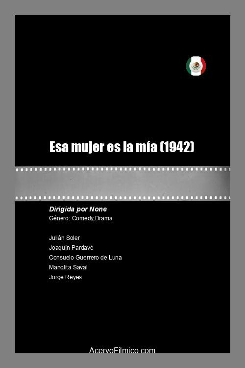 Esa mujer es la mía