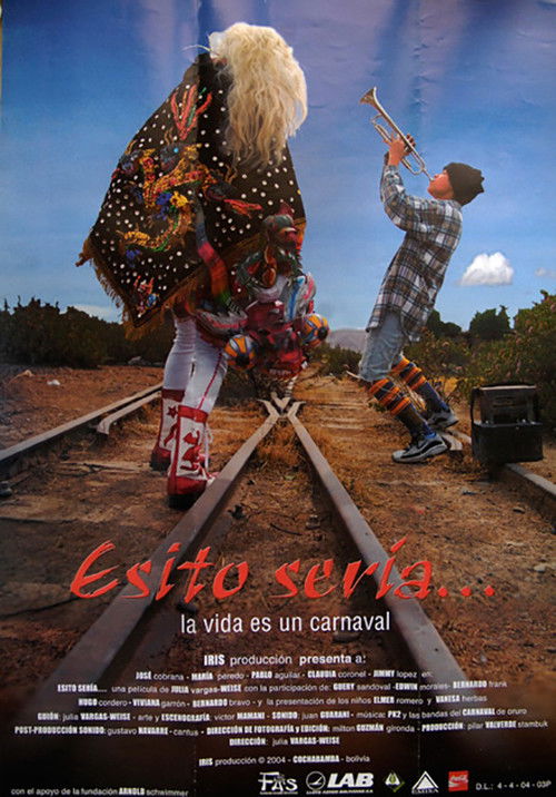 Esito sería... La vida es un carnaval