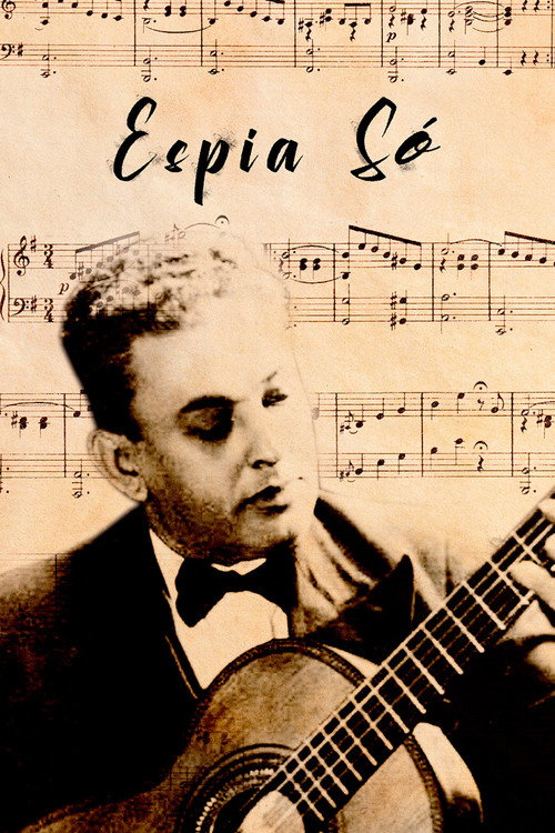 Espia só