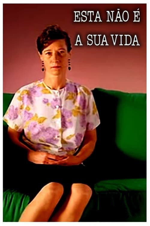 Esta Não É a Sua Vida