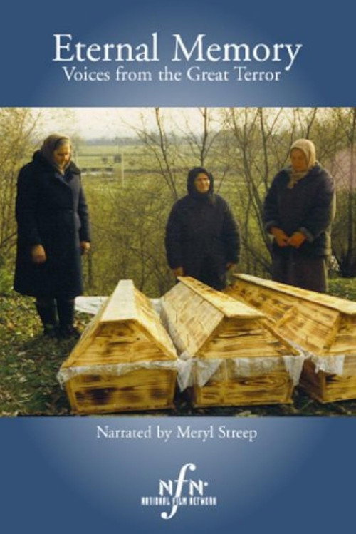 Poster for Eternal Memory: Voices from the Great Terror