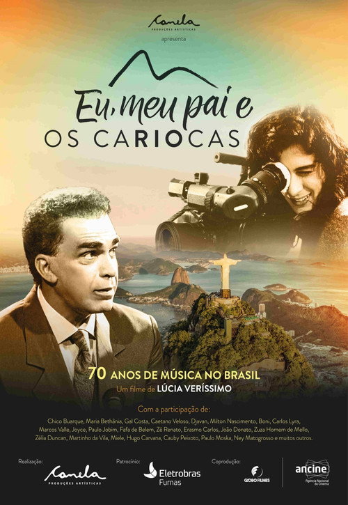 Eu, Meu Pai e os Cariocas