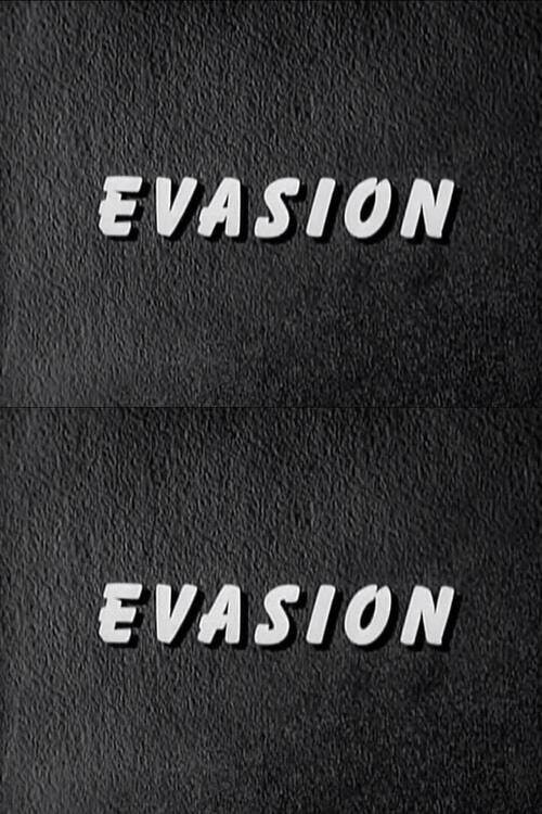 Evasion
