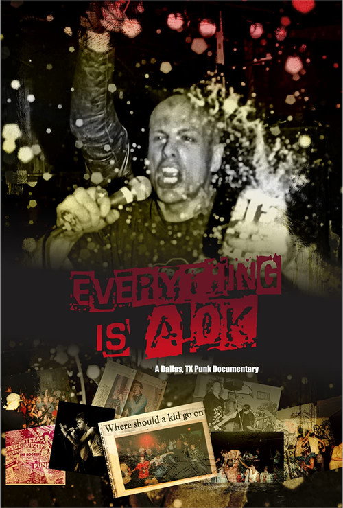 Everything is A OK: A Dallas, TX punk documentary