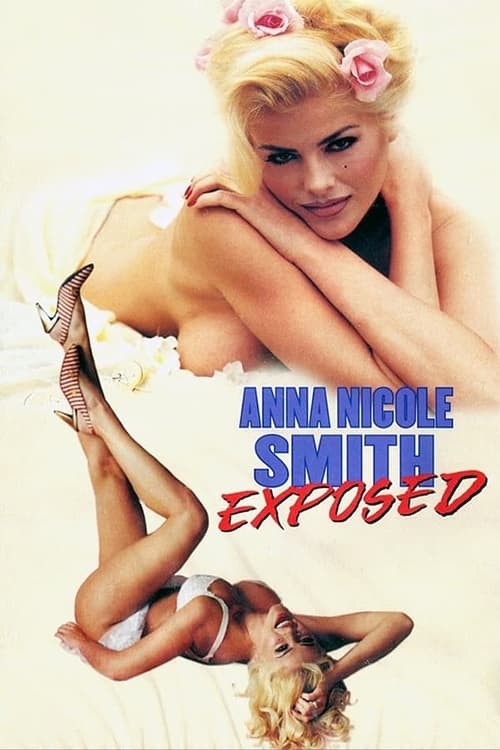 Exposed: Anna Nicole Smith