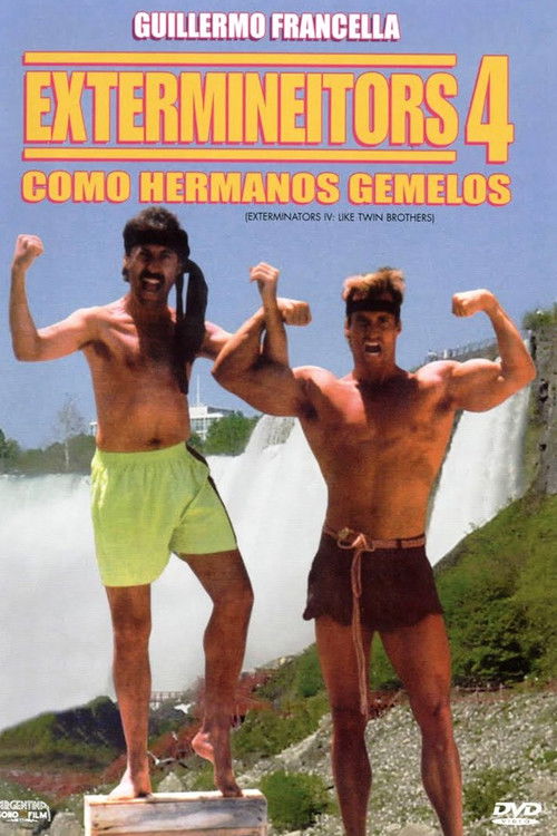 Extermineitors 4: Como Hermanos Gemelos