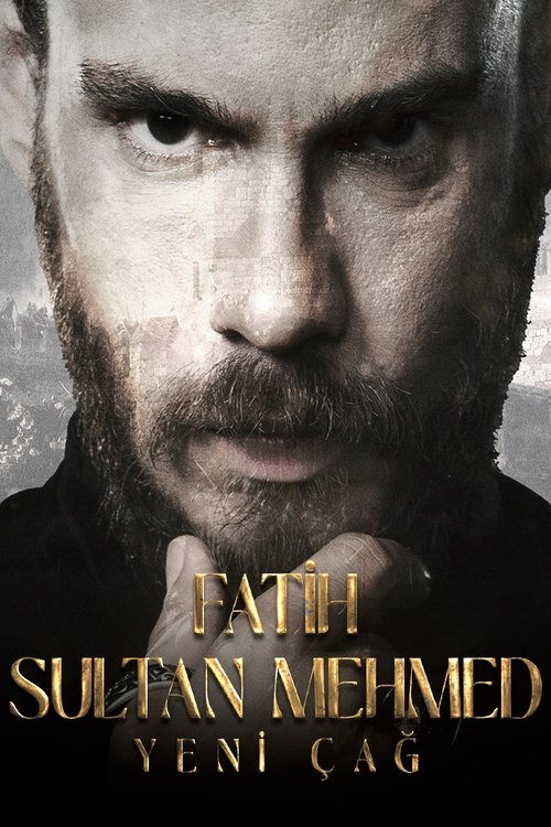 'Fatih Sultan Mehmed: Yeni Çag'