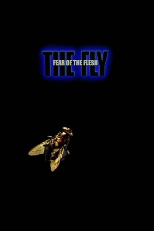 Fear of the Flesh: The Making of 'The Fly'