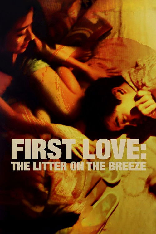 First Love: Litter on the Breeze