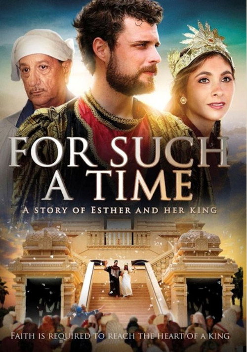 For Such a Time as This: The Story of Esther
