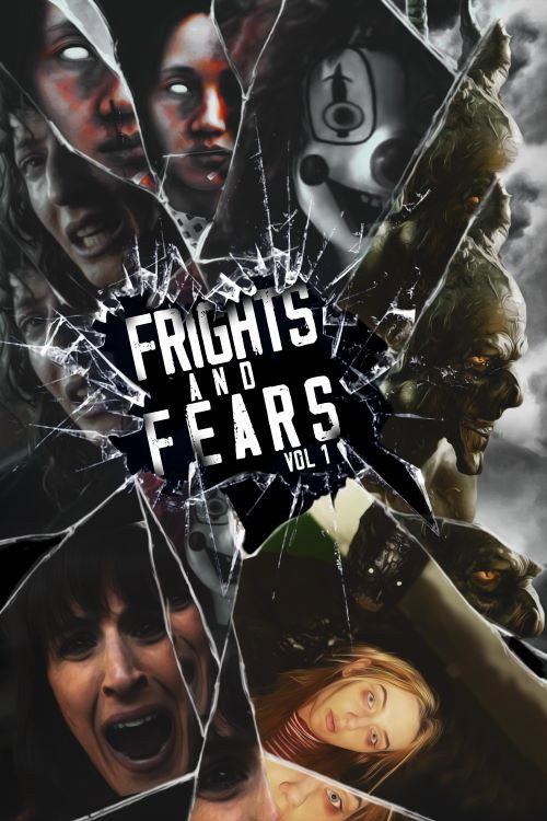 Poster for Frights and Fears Vol 1
