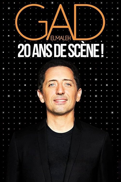 Gad Elmaleh: 20 ans de scène