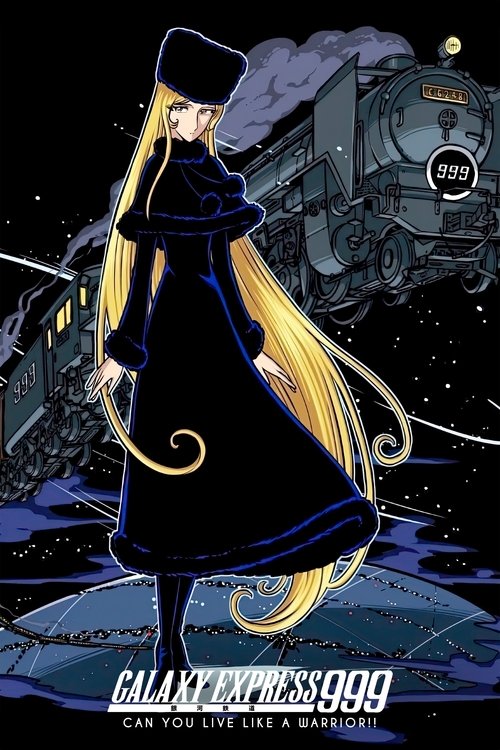Galaxy Express 999: Can You Live Like a Warrior!?