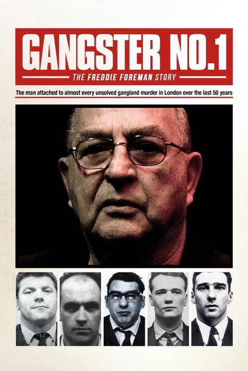 Gangster No 1: The Freddie Foreman Story
