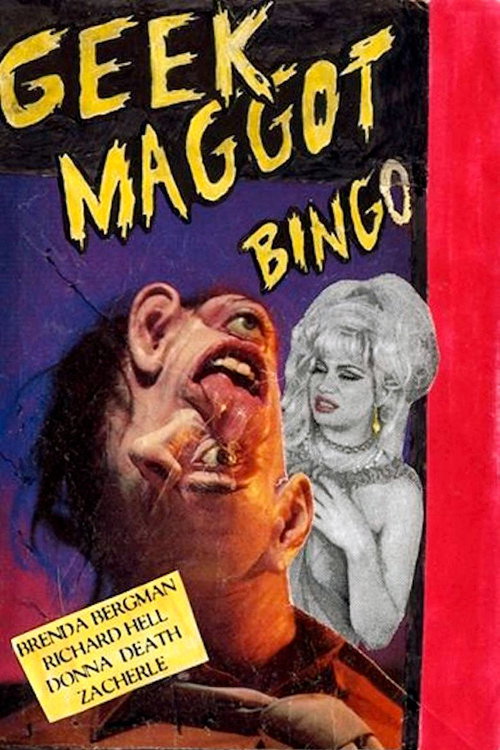 Geek Maggot Bingo or the Freak from Suckweasel Mountain