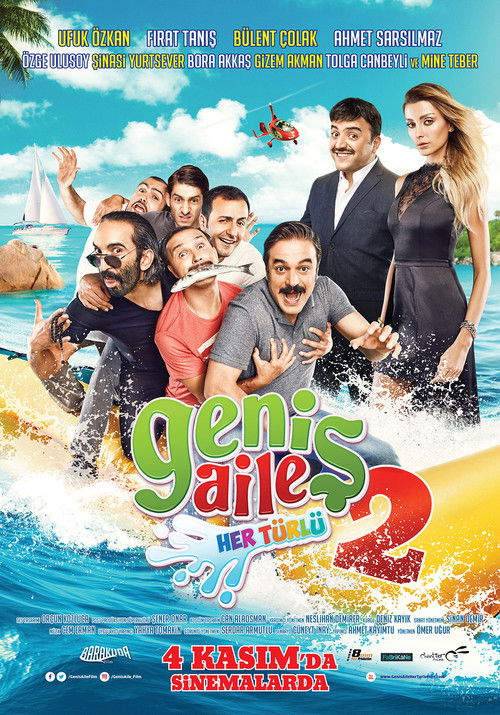 Genis Aile 2: Her Türlü