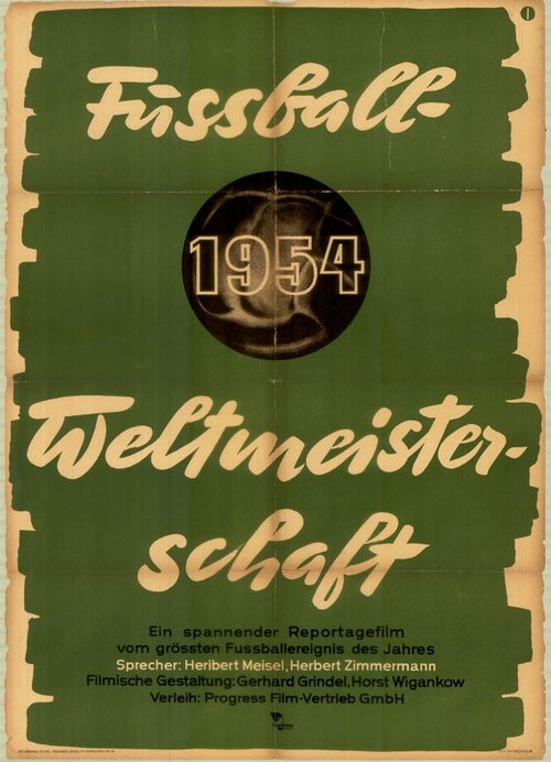 German Giants: The Official film of 1954 FIFA World Cup Switzerland