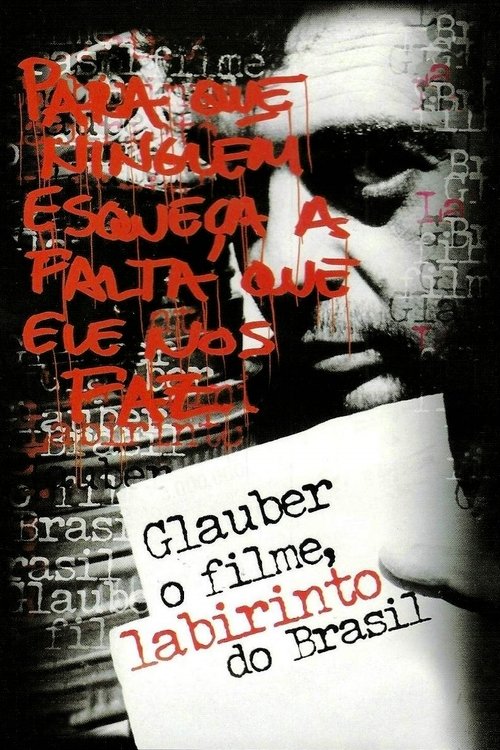Glauber: O Filme, Labirinto do Brasil