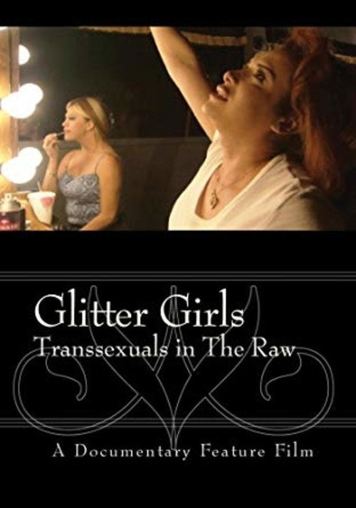 Glitters Girls Transsexuals in the Raw