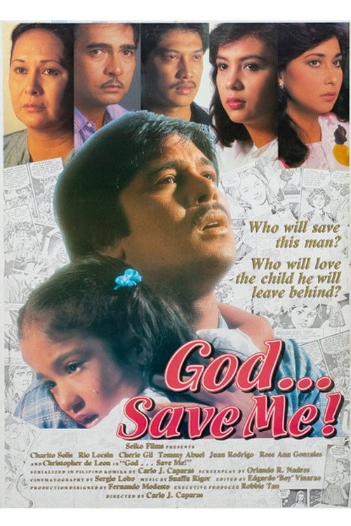 God ...Save Me!