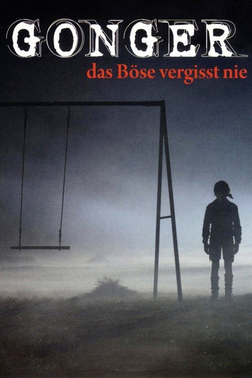 Gonger - Evil Never Forgets