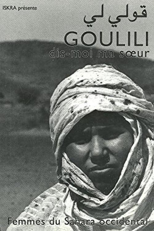 Goulili, Tell Me Sister-women of Western Sahara