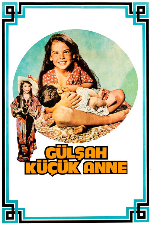 Gülsah: Küçük Anne