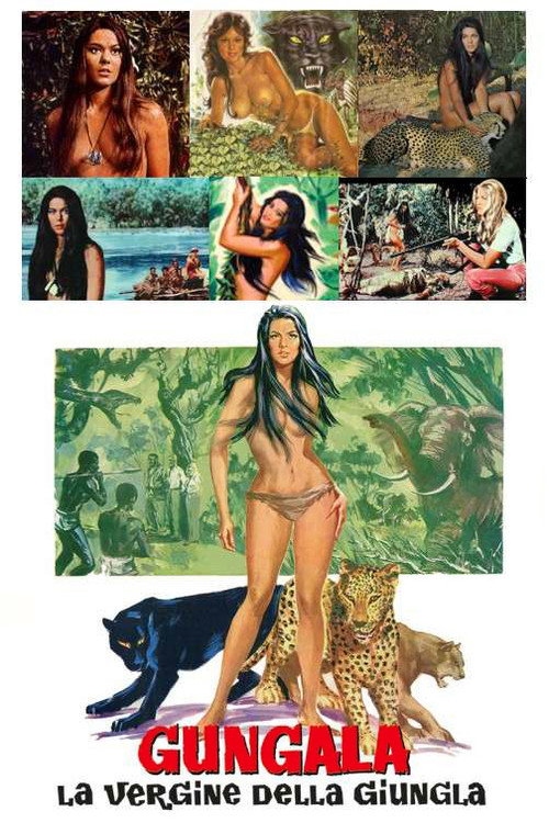 Gungala, the Virgin of the Jungle