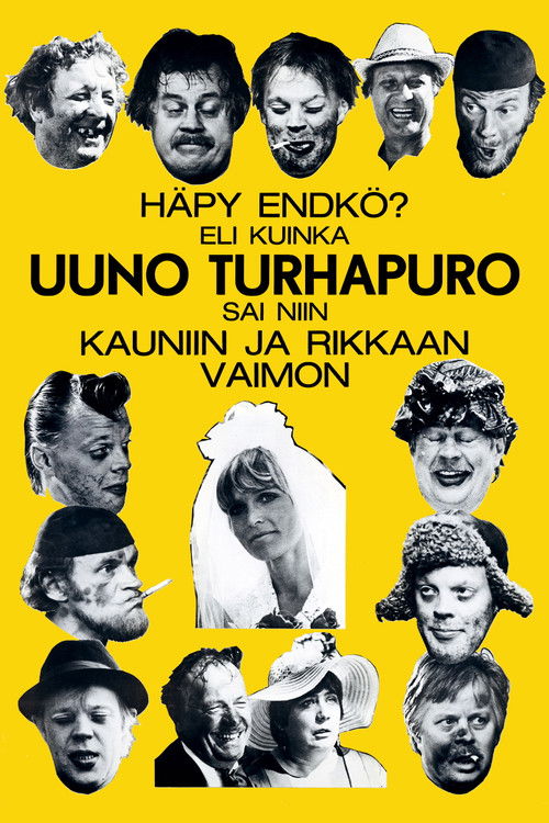 Häpy Endkö? Eli kuinka Uuno Turhapuro sai niin kauniin ja rikkaan vaimon