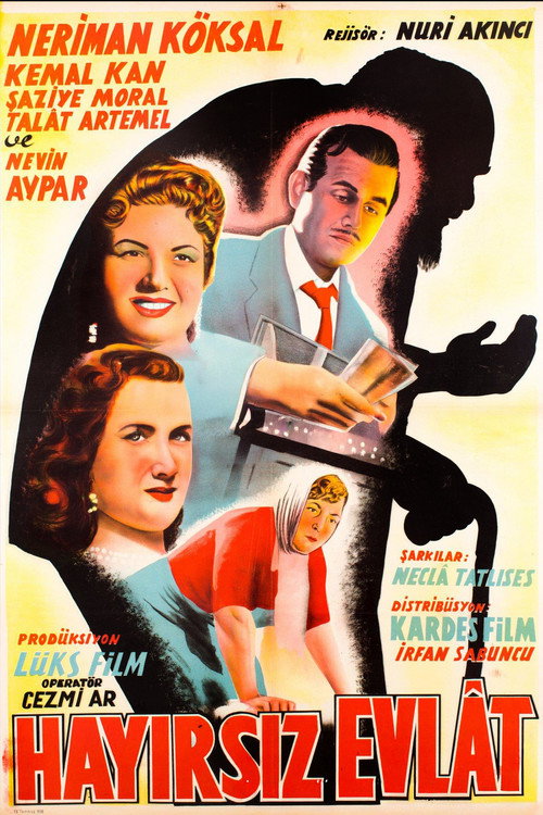 Poster for Hayirsiz evlat